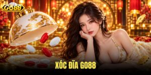 Xóc Đĩa Go88 - Link Chuẩn Bàn Live Minh Bạch